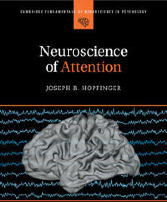 Neuroscience of Attention