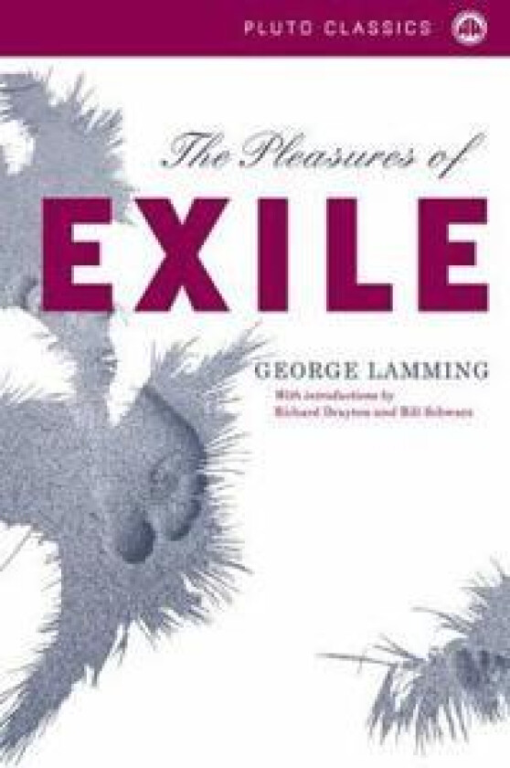 The Pleasures of Exile