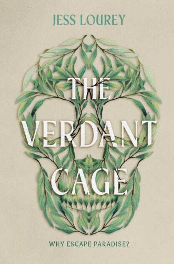 The Verdant Cage