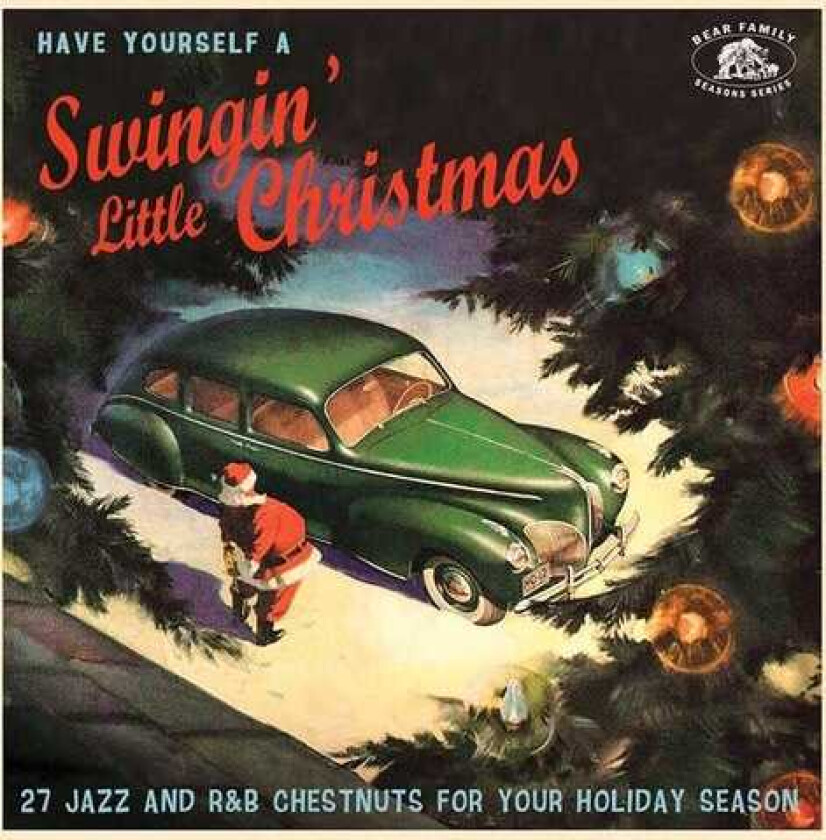Diverse Artister Have Yourself A Swinging Little Christmas / Var CD