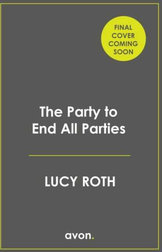 The Party to End All Parties