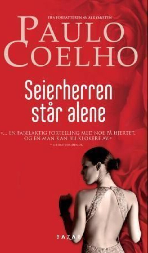 Seierherren står alene av Paulo Coelho