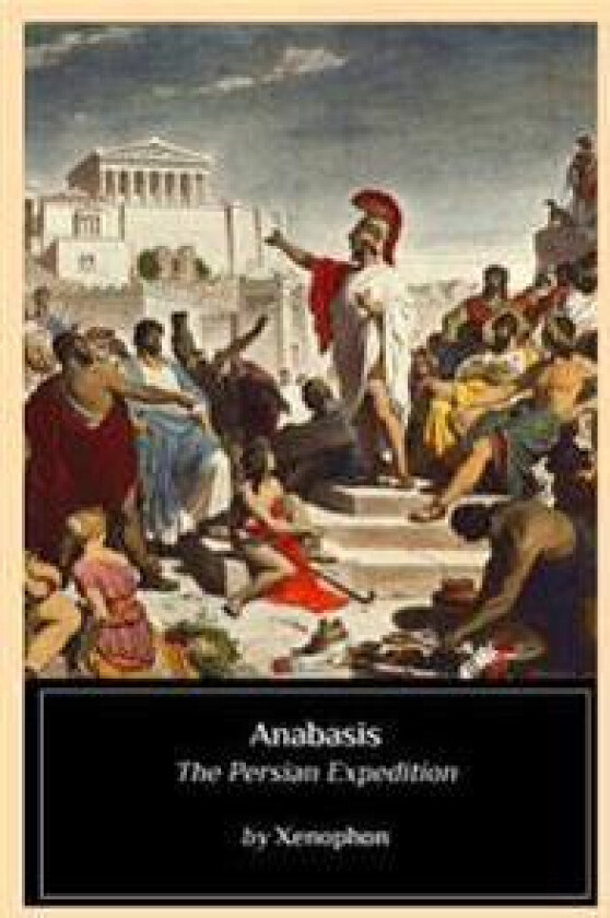 Anabasis: The Persian Expedition