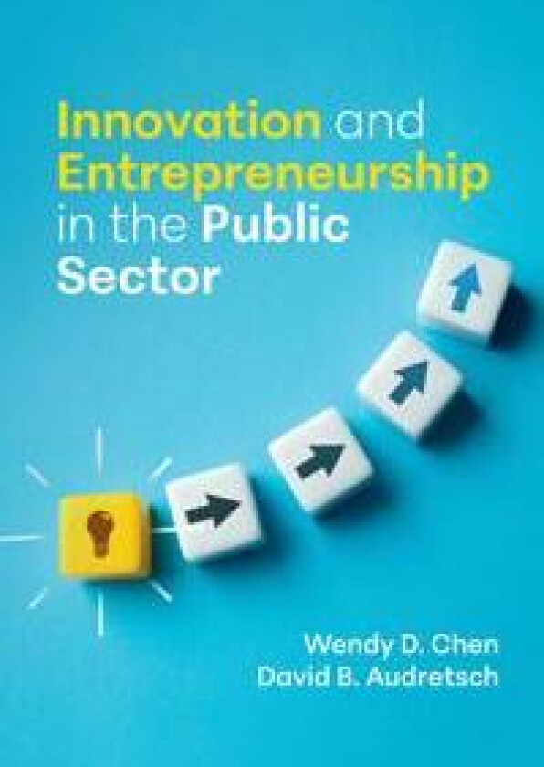 Innovation and Entrepreneurship in the Public Sector