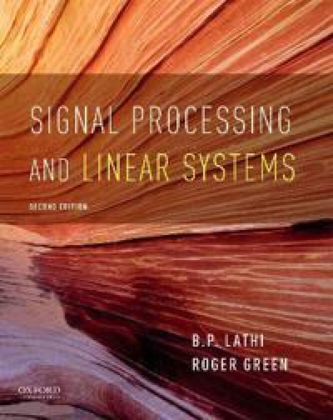 Signal Processing and Linear Systems
