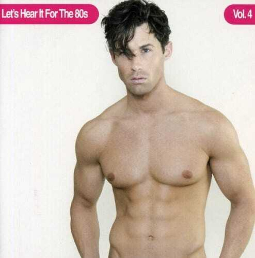 Diverse Artister Let's Hear It For The 80's CD