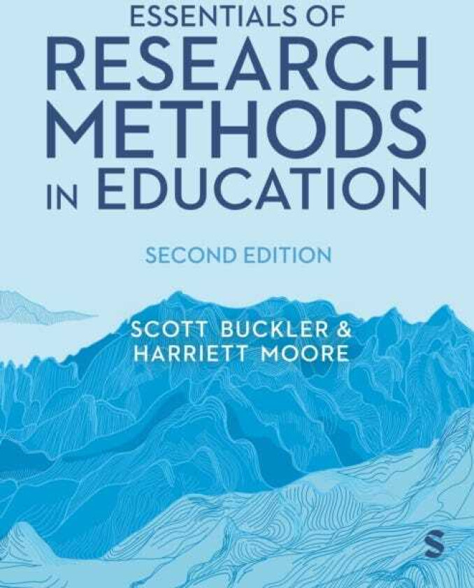 Essentials of Research Methods in Education