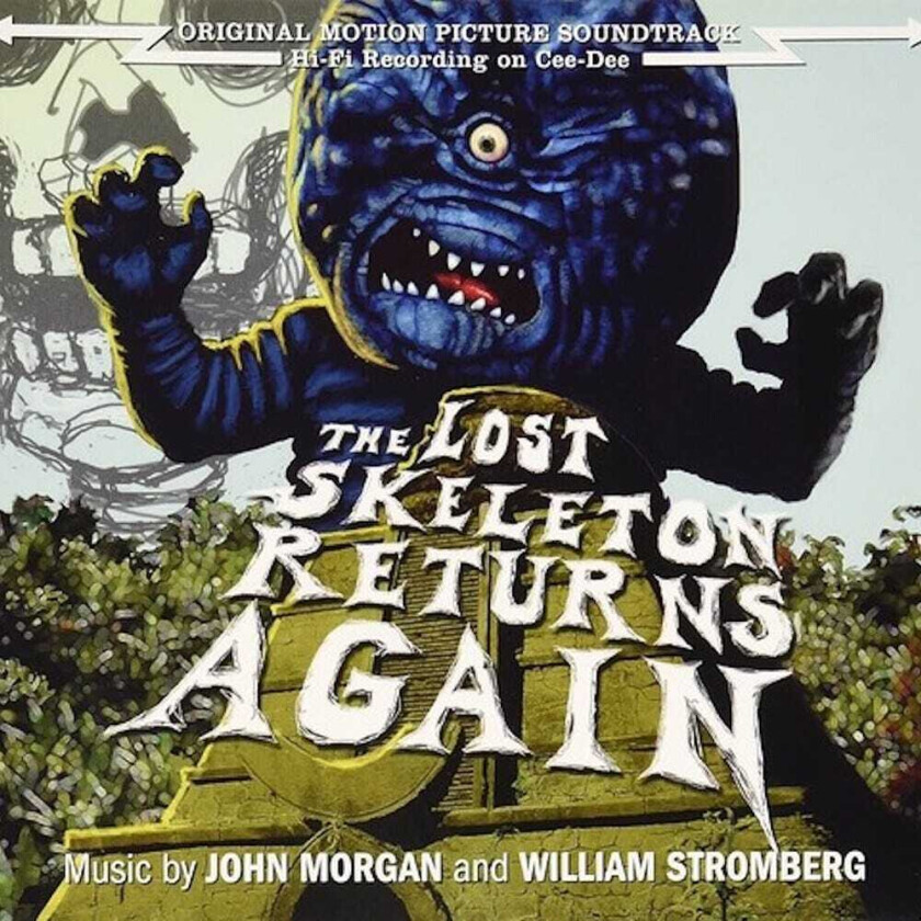 John Morgan & William Stromberg Lost Skeleton Returns Again O.s.t. CD