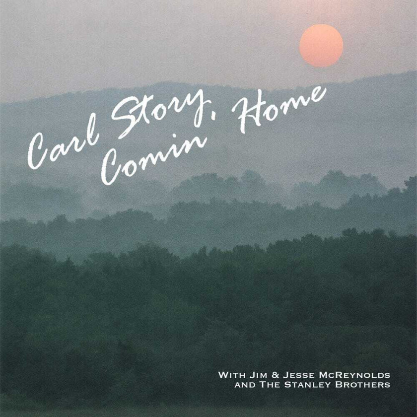 Carl Story, Jim Mcreynolds Comin' Home CD