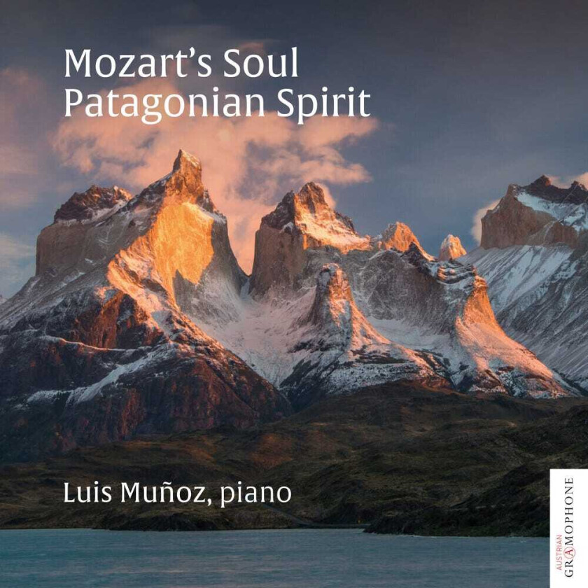 Luis Muñoz Mozart's Soul: Patagonian Spirit CD