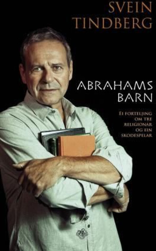 Abrahams barn av Svein Tindberg