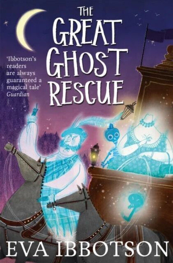 The Great Ghost Rescue av Eva Ibbotson