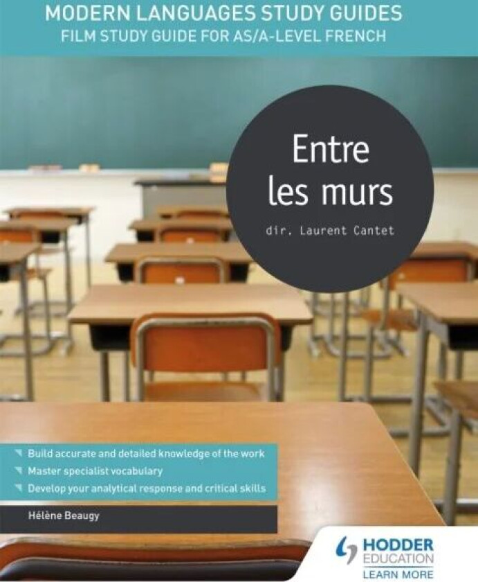 Modern Languages Study Guides: Entre les murs av Helene Beaugy