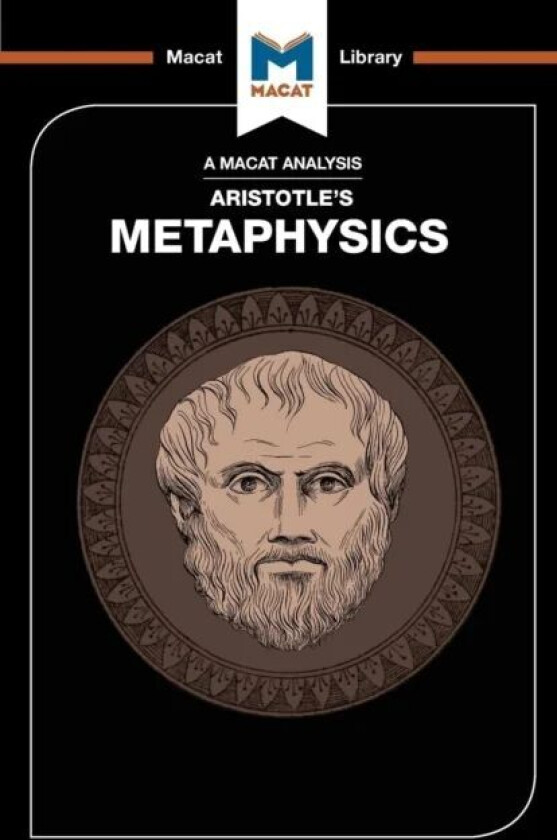 An Analysis of Aristotle's Metaphysics av Asiste Celkyte