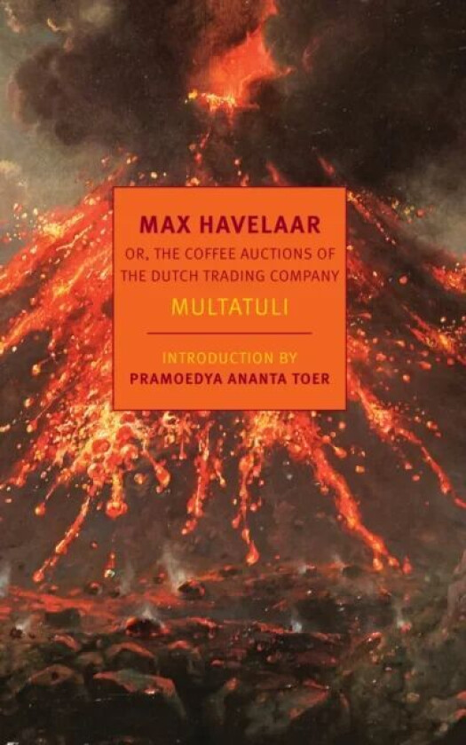 Max Havelaar av David McKay, Ina Rilke, Multatuli