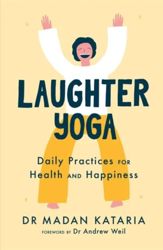 Laughter Yoga av Dr Madan Kataria