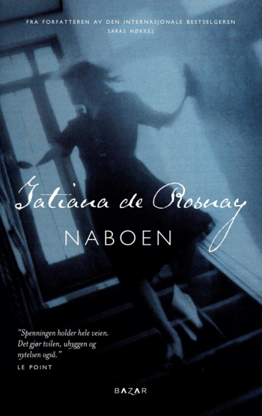 Naboen av Tatiana de Rosnay