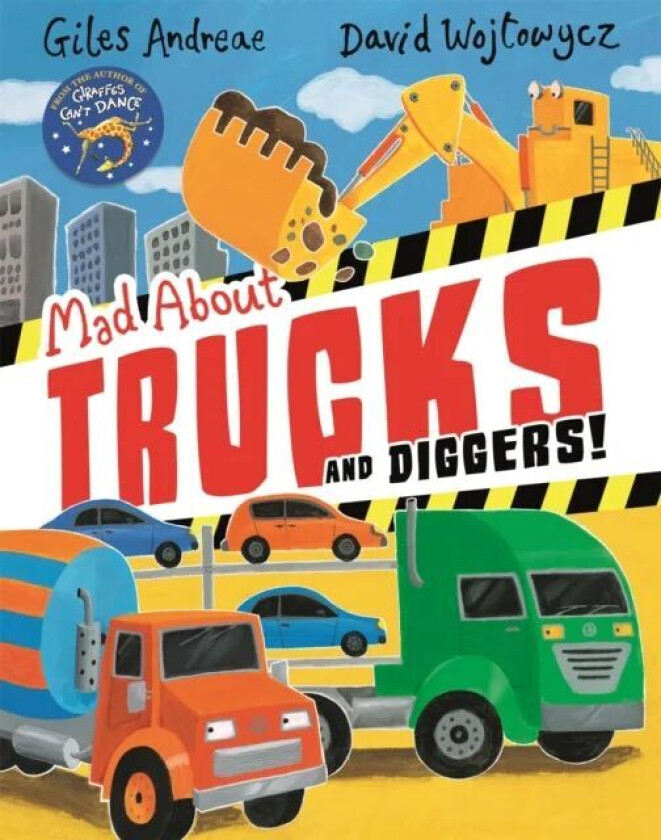 Mad About Trucks and Diggers! av Giles Andreae