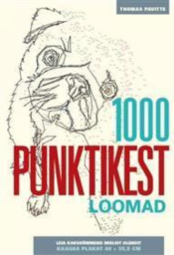 1000 PUNKTIKEST. LOOMAD