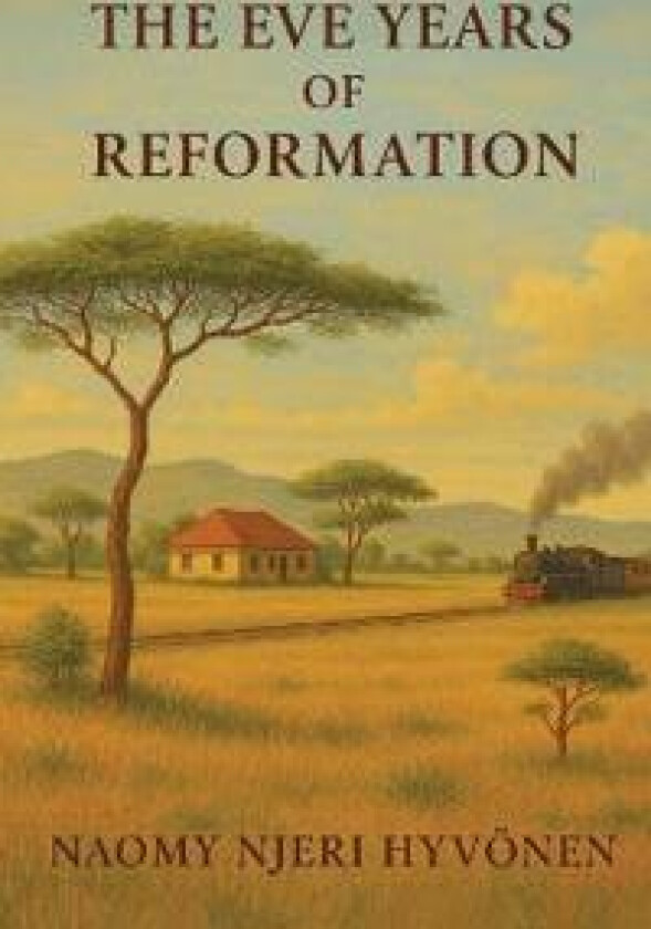The Eve Years of Reformation