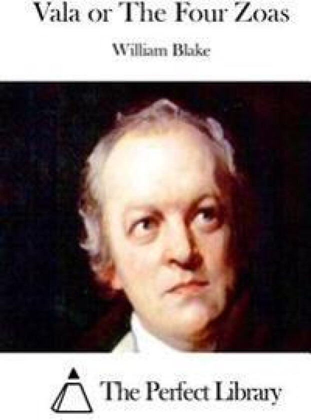 Vala or The Four Zoas
