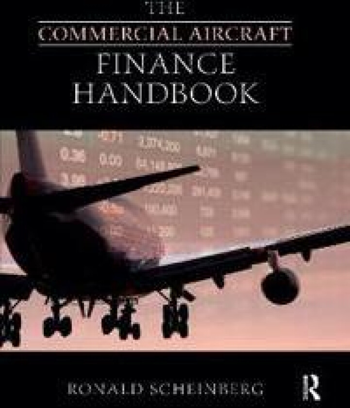 The Commercial Aircraft Finance Handbook