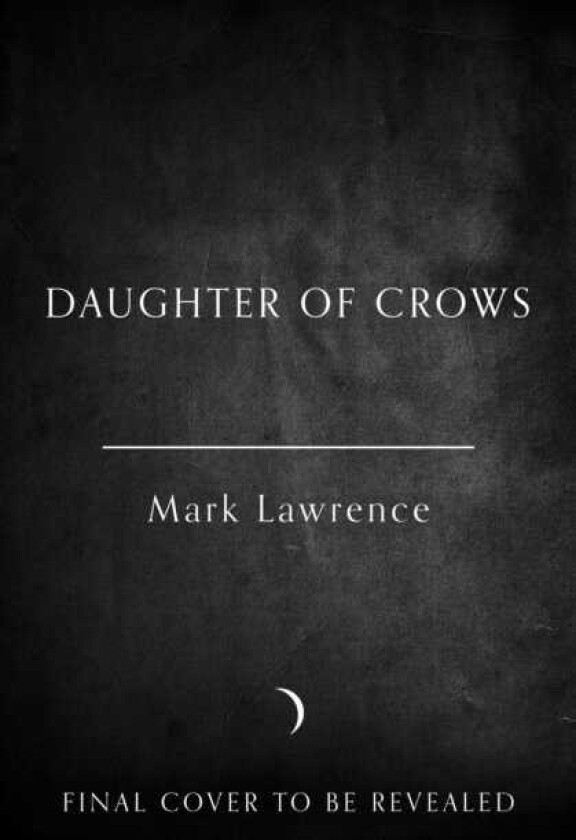 The Daughter of Crows