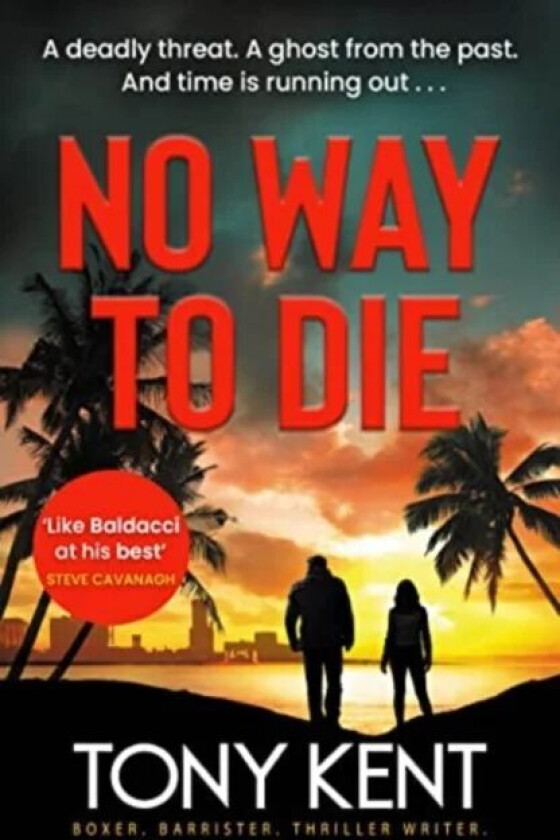 No Way to Die av Tony Kent