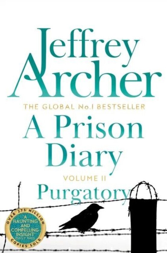 A Prison Diary Volume II av Jeffrey Archer