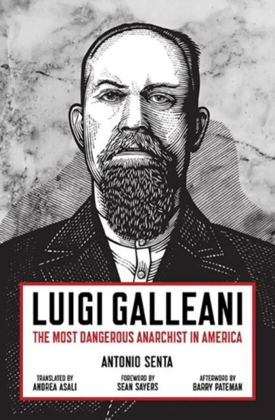 Luigi Galleani av Antonio Senta