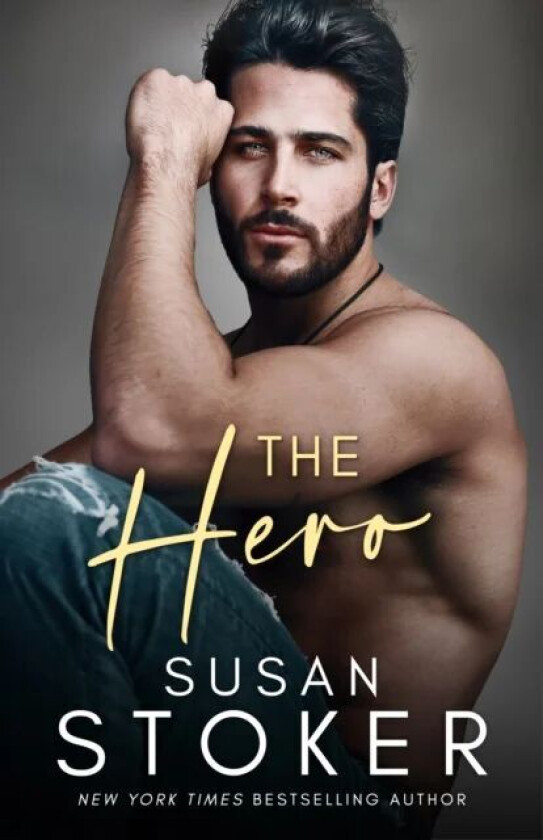 The Hero av Susan Stoker