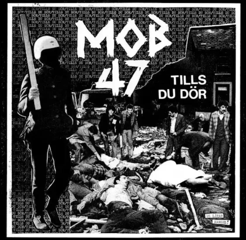 Mob 47 Tills Du Dör LP/Vinyl