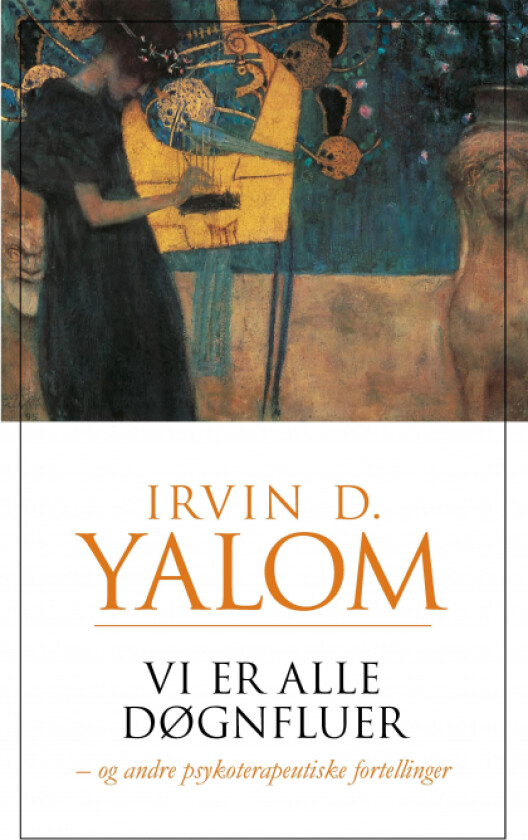 Vi er alle døgnfluer av Irvin D. Yalom