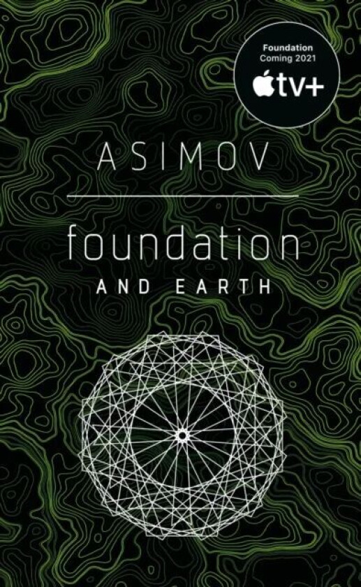 Foundation and Earth av Isaac Asimov