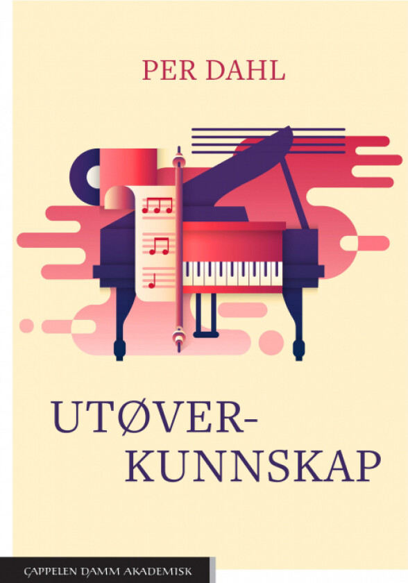 Utøverkunnskap av Per Dahl