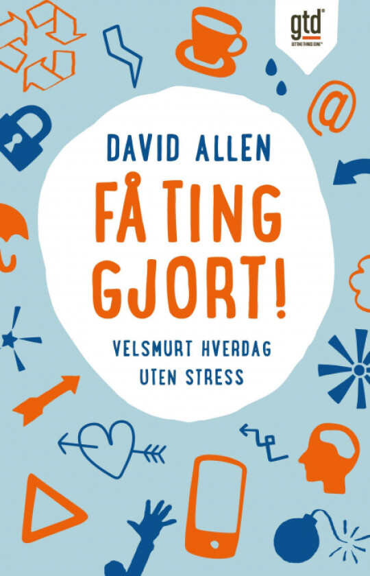 Få ting gjort! av David Allen