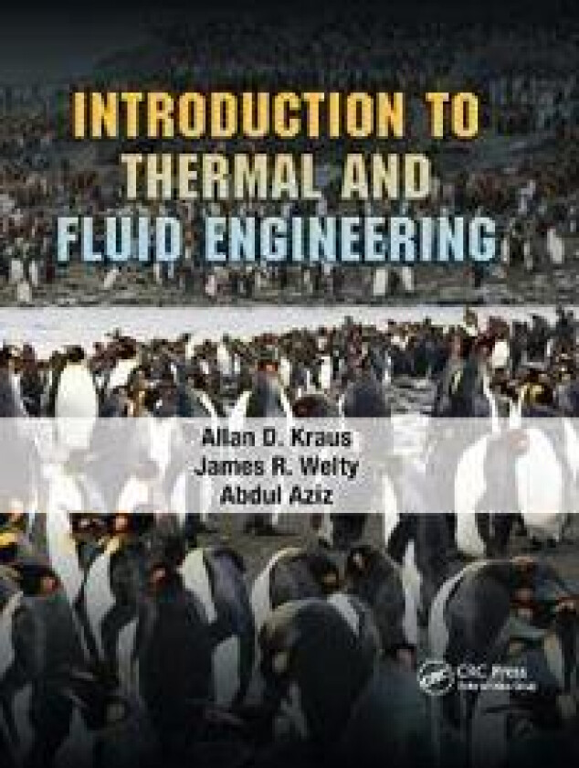 Introduction to Thermal and Fluid Engineering