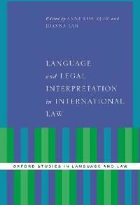 Language and Legal Interpretation in International Law