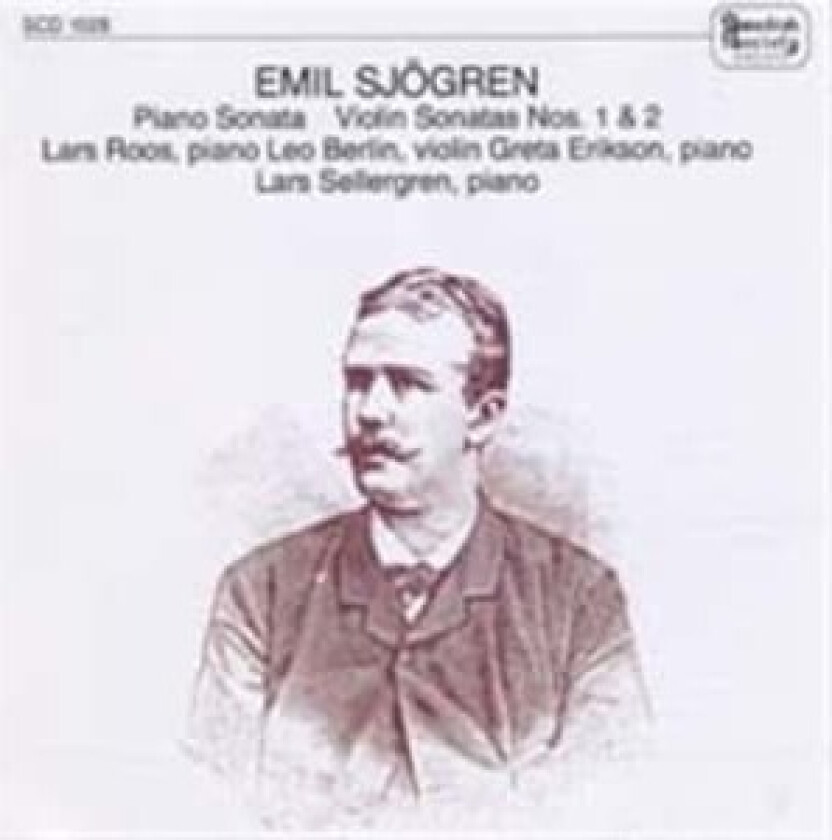 Sjögren Emil - Piano Sonata / Violin Sonatas