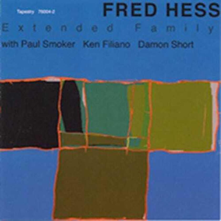 Fred Hess Extended Family CD