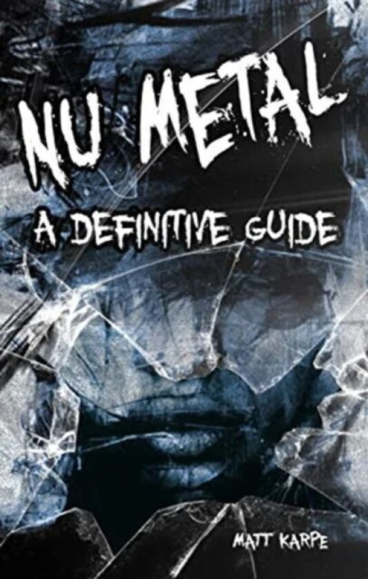 Nu Metal av Matt Karpe