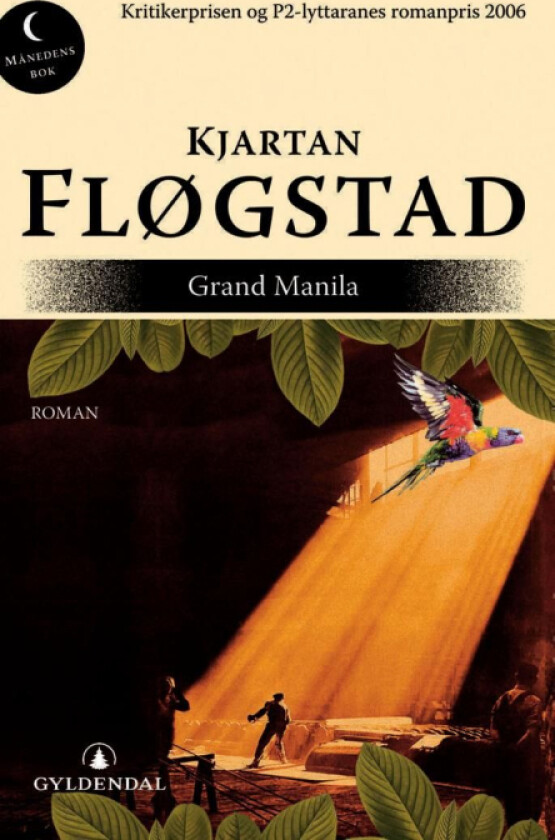 Grand Manila av Kjartan Fløgstad