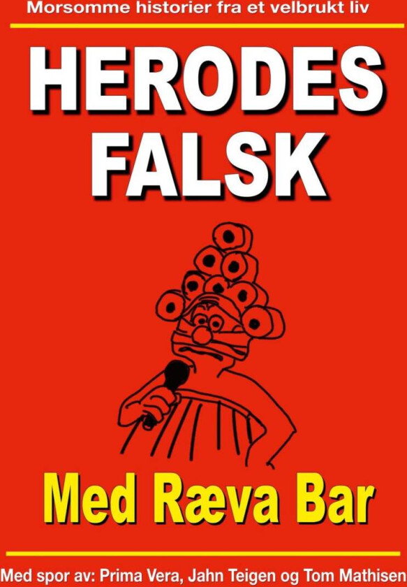 Med ræva bar av Herodes Falsk
