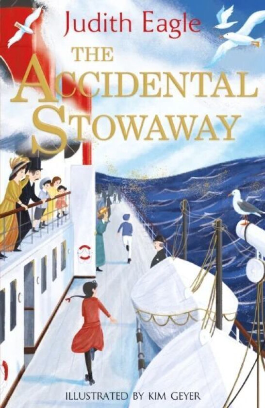 The Accidental Stowaway av Judith Eagle
