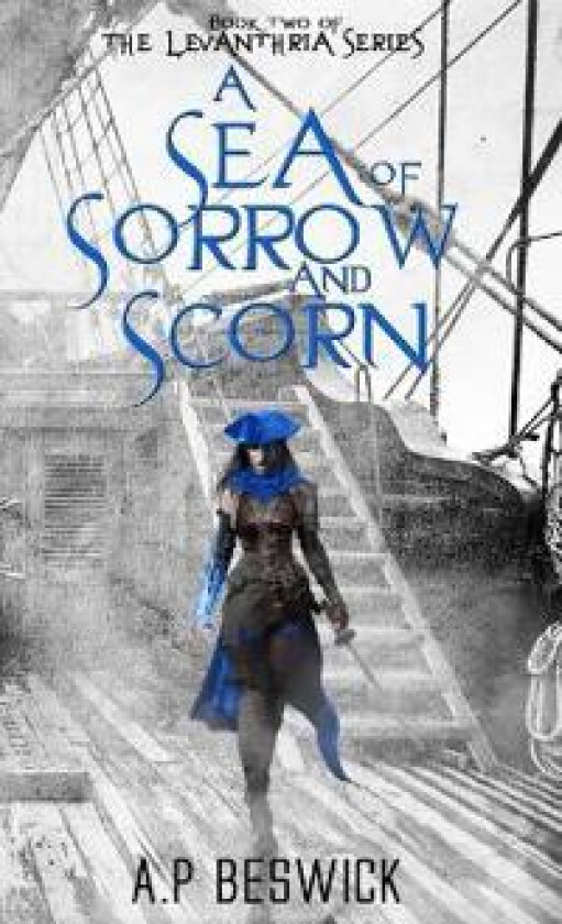 A Sea Of Sorrow And Scorn