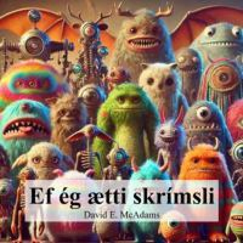 Ef ég ætti skrímsli