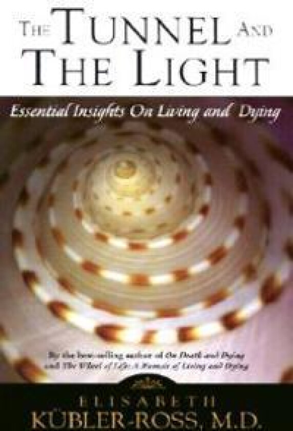 The Tunnel and the Light