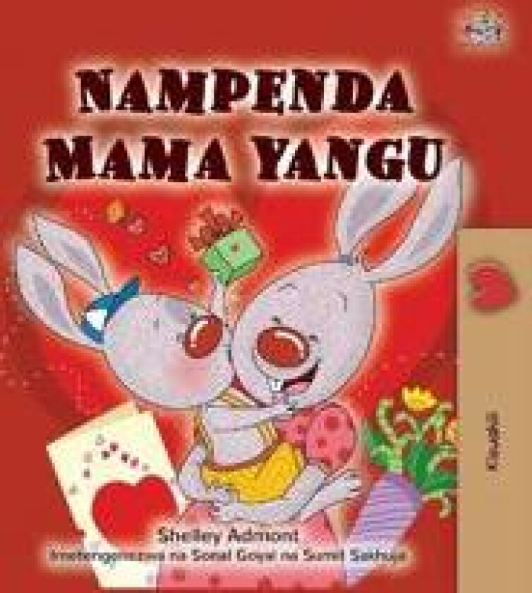 I Love My Mom (Swahili Children's Book)