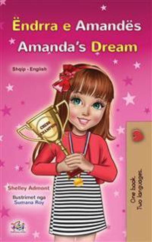 Amanda's Dream (Albanian English Bilingual Book for Kids)