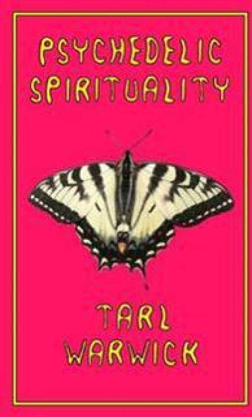 Psychedelic Spirituality